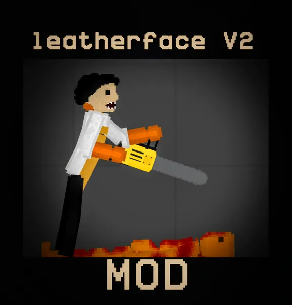 LeatherfaceV2andaCHAINSAW Fruit Playground Mods